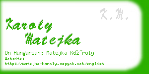 karoly matejka business card